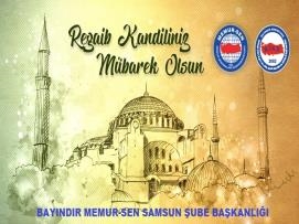 ÜÇ AYLARIN MÜJDECİSİ REGAİB KANDİLİMİZ MÜBAREK OLSUN