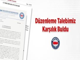 Düzenleme Talebimiz Karşılık Buldu