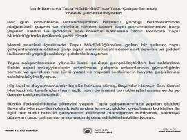 İzmir Bornova Tapu Müdürlüğü’nde Tapu Çalışanlarımıza Yönelik Şiddeti Kınıyoruz!