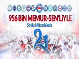 956 Bin Memur-Sen'liyle Soylu Mücadelede 21. Yıl