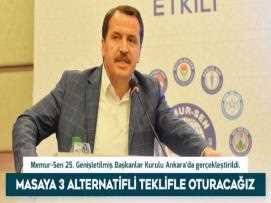 Yalçın: Masaya 3 Alternatifli Teklifle Oturacağız