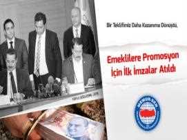 Bir Teklifimiz Daha Kazanıma Dönüştü, Emeklilere Promosyon İçin İlk İmzalar Atıldı